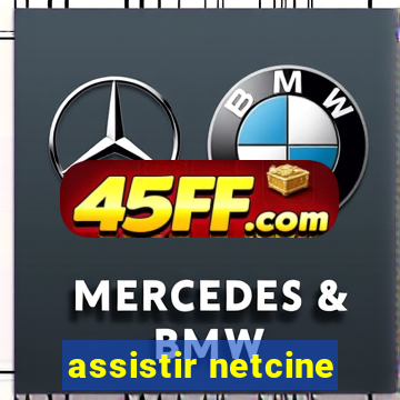 assistir netcine